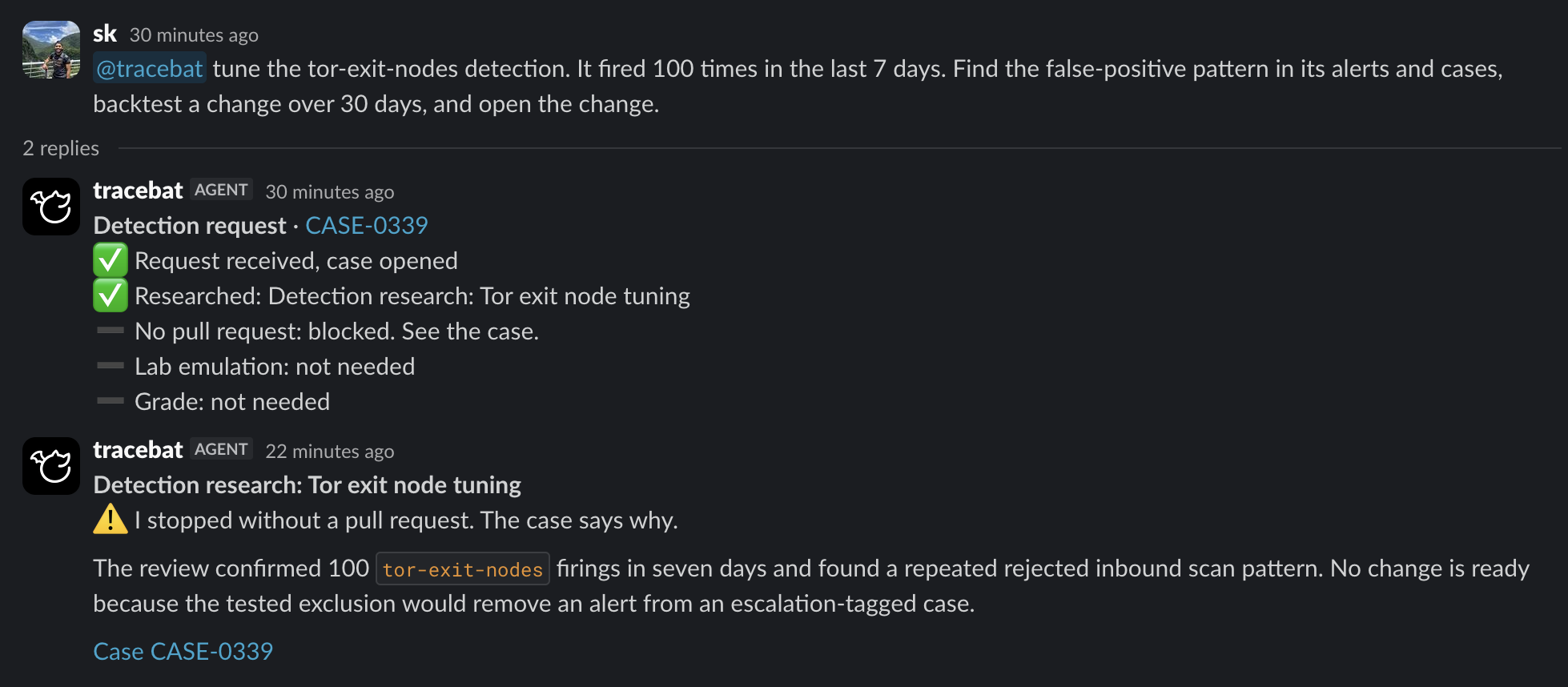 A tuning request that Detectee stopped, because the change would hide an escalated alert